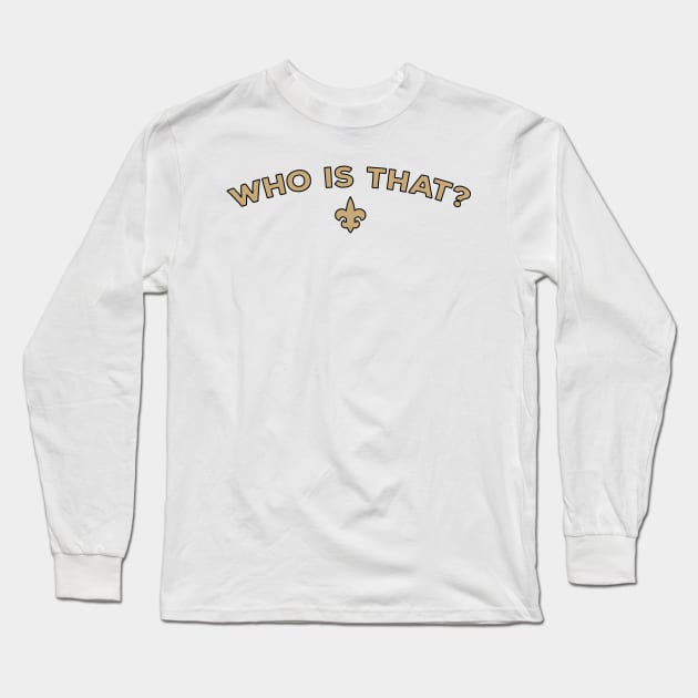 Who is that (black border) Long Sleeve T-Shirt by WFPDesigns